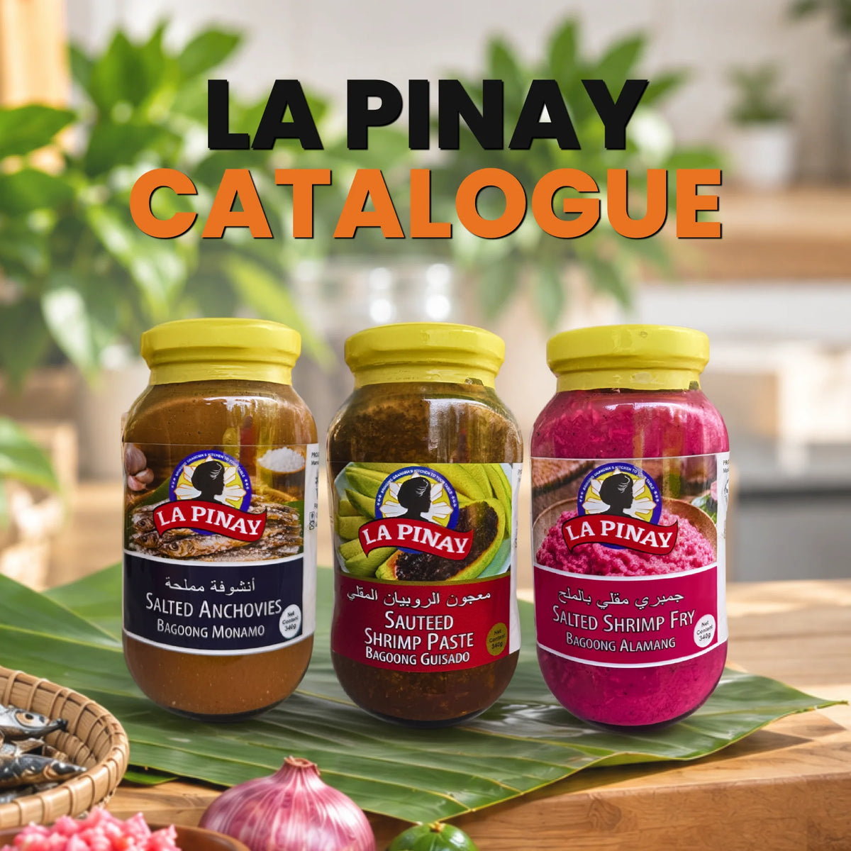La Pinay Catalogue featured image showing three varieties of bagoong: Salted Anchovies, Sauteed Shrimp Paste, and Salted Shrimp Fry.